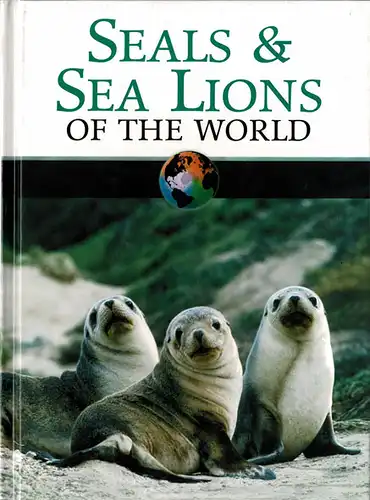 Seals and Sea Lions of the World. 
