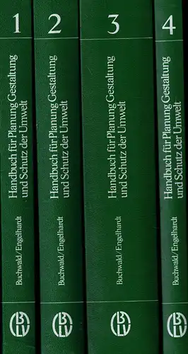 Handbuch für Planung, Gestaltung und Schutz der Umwelt. Bände 1-4. 