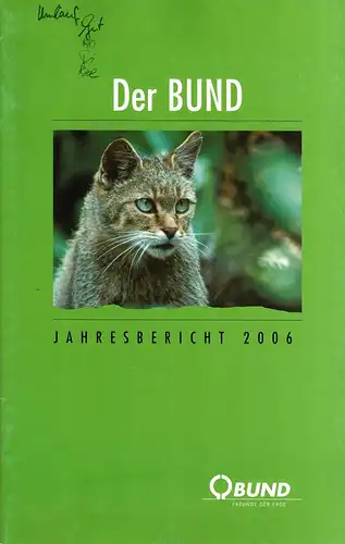 Der Bund. Jahresbericht 2006. 