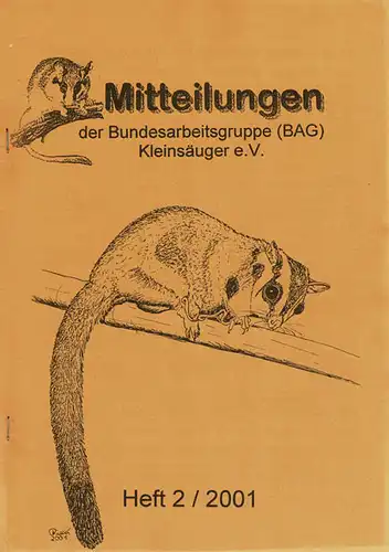 Mitteilungen der Bundesarbeitsgruppe (BAG) Kleinsäuger, Heft 2/2001. 
