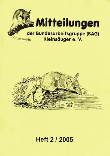 Mitteilungen der Bundesarbeitsgruppe (BAG) Kleinsäuger, Heft 2/2005. 
