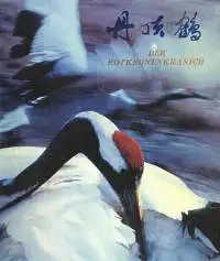 Der Rotkronenkranich. 