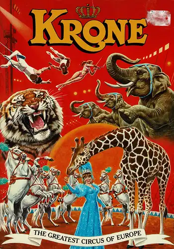 Circus Krone "The greatest Circus of Europe": Programm 1985. 