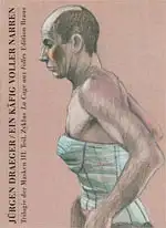 Ein Käfig voller Narren. Trilogie der Masken III. Teil, Zyklus "La cage aux Folles". 