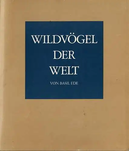 Wildv?gel der Welt. Beschreibung zu 12 Porzellantellern mit Darstellungen von Vogelarten. 