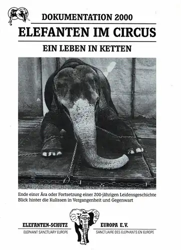 Elefanten im Circus. Ein Leben in Ketten. Dokumentation 2000. 