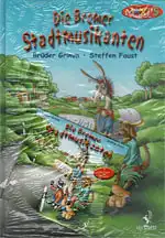 Die Bremer Stadtmusikanten (nach den Brüdern Grimm) (Buch, Malbuch + CD). 