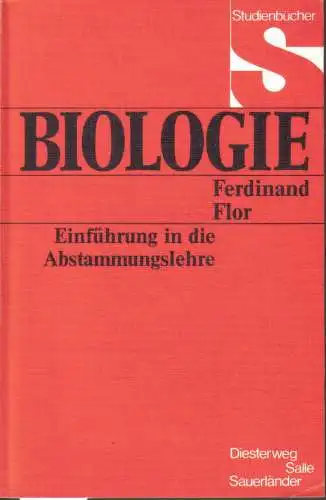 Einführung in die Abstammungslehre (Studienbücher Biologie). 