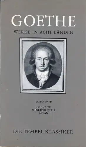 Goethe. Werke in acht Bänden. Hrsg. von Paul Stapf. Die Tempel-Klassiker: Band 1 - 8 vollständig. 