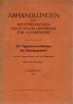 Die Vegetationsverhältnisse des Dümmergebietes. Sonderdruck aus: Abhandlungen aus dem Westfälischen Provinzial-Museum für Naturkunde. 