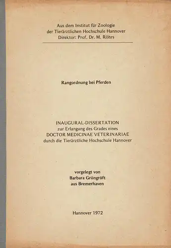 Rangordnung bei Pferden (Inaugural-Dissertation). 