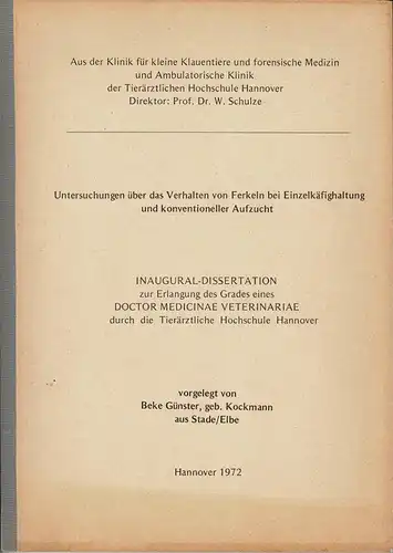 Untersuchungen ?ber das Verhalten von Ferkeln bei Einzelk?fighaltung und konventioneller Aufzucht. 