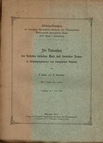 Die Unioniden des Gebietes zwischen Main und deutscher Donau in tiergeographischer und biologischer Hinsicht. 