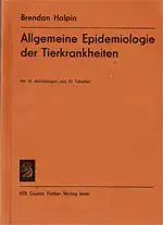 Allgemeine Epidemiologie der Tierkrankheiten. 