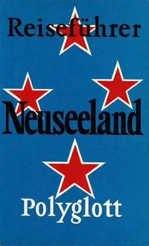 Polyglott-Reiseführer: Neuseeland. 9. Auflage. 