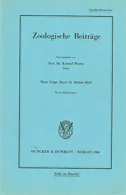 Zoologische Beiträge. Sonderdruck: Band 14, Drittes Heft. Das Helminthenvorkommen in Säugetieren Zoologischer Gärten und seine Abhängigkeit von ökologischen Faktoren von Harald H. Roth. 