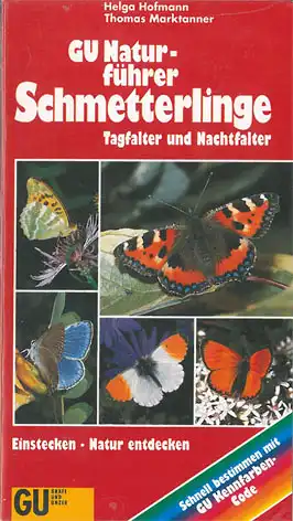 GU Naturfhrer Schmetterlinge: Tagfalter und Nachtfalter. 