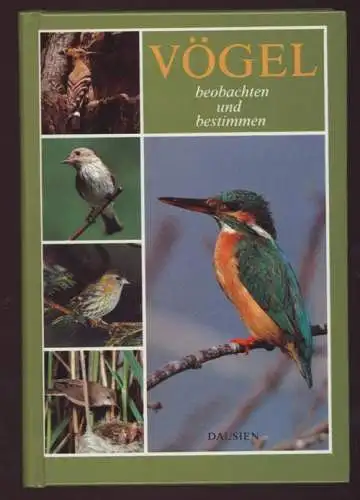 Vögel beobachten und bestimmen. 