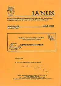 Konfliktfeld Biodiversit?t. Ianus-Arbeitsbericht 2/1998. Sonderdruck: Artenzahlen und Biodiversit?t. 