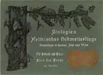 Biologien heimischer Schmetterlinge: Schädlinge in Garten, Feld und Wald. Farbige Abbildungen nach Naturaufnahmen. Serie 1 - 3 mit je 10 Tafeln in einer Sammelmappe. 