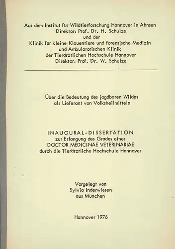 Über die Bedeutung des jagdbaren Wildes als Lieferant von Volksheilmitteln. 