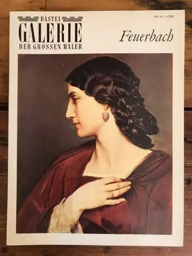 Bastei Galerie der großen Maler: Feuerbach. 65. 