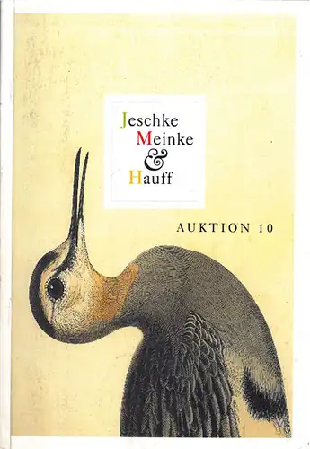 Jeschke, Meinke & Hauff. Auktion 10. 1995. Wertvolle B?cher, Dekorative Graphik inkl. Sonderkatalog Ernst J?nger. Inklusive R?ckgangs- und Ergebnisliste. 