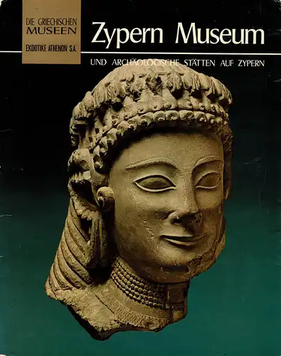 Die Griechischen Museen - Zypern Museum und arch?ologische St?tten auf Zypern. 