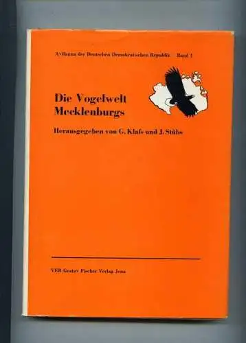 Die Vogelwelt Mecklenburgs. Avifauna der Deutschen Demokratischen Republik. Band 1. 