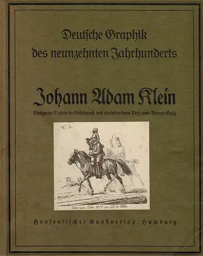 Deutsche Graphik des neunzehnten Jahrhunderts: Sechzehn Tafeln in Lichtdruck. 