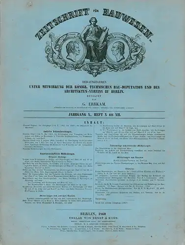 Zeitschrift für Bauwesen. Jahrgang X, Heft X bis XII (Eine Seite über den Bau des Hauses für die Elephanten und Giraffen im Zoo Berlin, allerdings ohne Zeichnungen). 