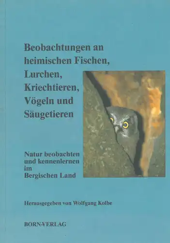 Beobachtungen an heimischen Fischen, Lurchen, Kriechtieren, V?geln und S?ugetieren. 