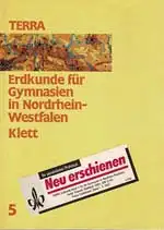 Terra - Erdkunde für Gymnasien in Nordrhein-Westfalen. 