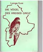 Die Vögel des Kreises Greiz. Mit zahlreichen Abbildungen. 