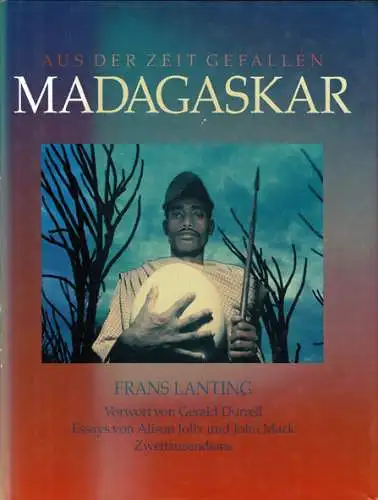 Madagaskar. Aus der Zeit gefallen. 