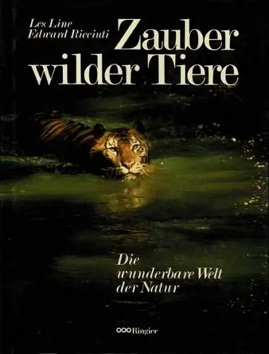 Zauber wilder Tiere. Die wunderbare Welt der Natur. 