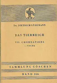 Das Tierreich. VII / 2 Chordatiere: Fische. Sammlung G?schen 356. 