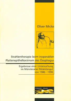 Strahlentherapie beim inoperablen Plattenkarzinom des Ösophagus. 