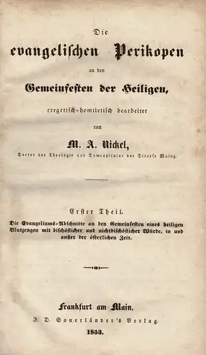 Die evangelischen Perikopen an den Gemeinfesten der Heiligen (1. und 2. Teil). 