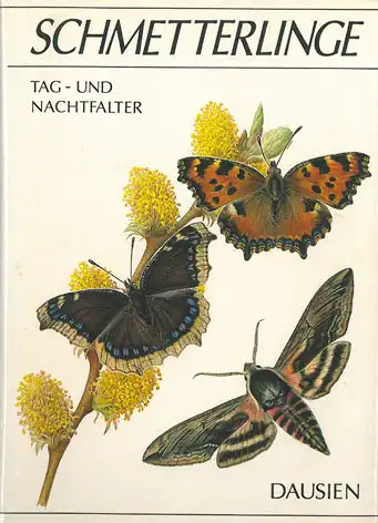 Schmetterlinge - Tag- und Nachtfalter. 