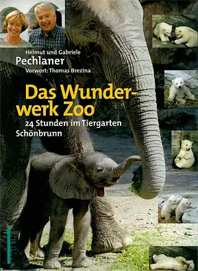 Das Wunderwerk Zoo. 