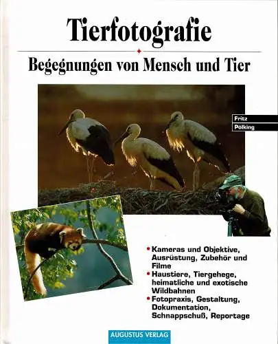 Tierfotografie - Begegnungen von Mensch und Tier. 