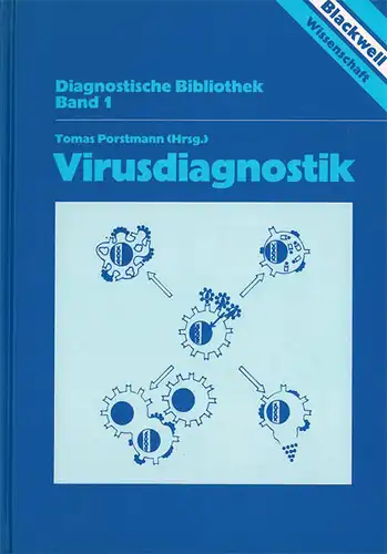 Virusdiagnostik - Diagnostische Bibliothek - Band 1. 