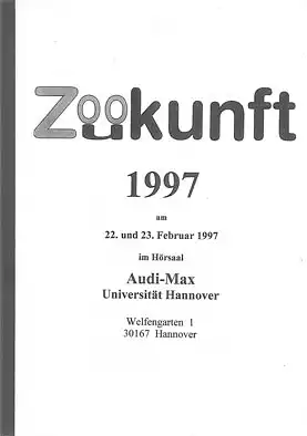 Zoo-Kunft Tagungsheft 1997. 22. - 23. Februar 1997, Universität Hannover. 