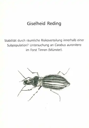 Stabilit?t durch r?umliche Risikoverteilung innerhalb einer Subpopulation?  Untersuchung an Carabus auronitens im Forst Tinnen (M?nster) '(ACHTUNG: Titel ist vergriffen - wir drucken f?r Sie nach!). 