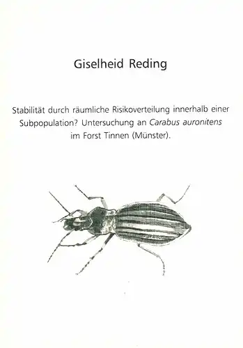 Stabilität durch räumliche Risikoverteilung innerhalb einer Subpopulation?  Untersuchung an Carabus auronitens im Forst Tinnen (Münster) '(ACHTUNG: Titel ist vergriffen - wir drucken für Sie nach!). 