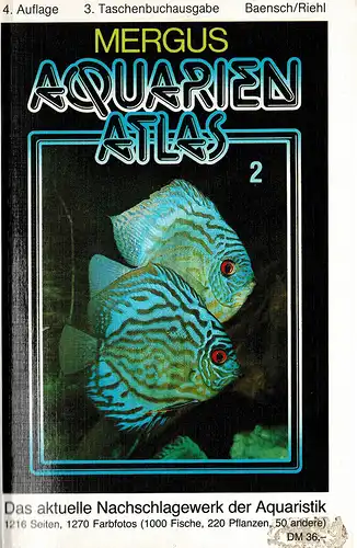 Aquarienatlas, Band 2, Seltene Fische und Pflanzen, 4. Aufl., 3. TB-Ausgabe. 