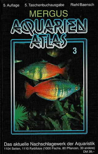 Aquarienatlas, Band 3, 5. Aufl., 5. TB-Ausgabe. 