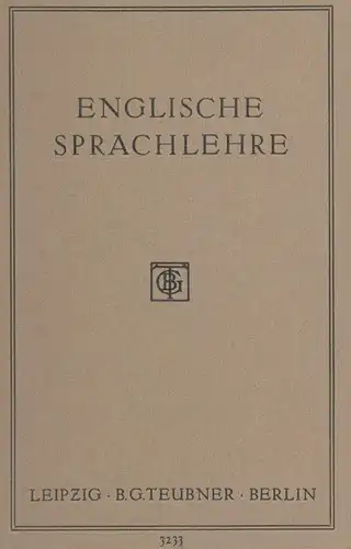 Englische Sprachlehre. 8., unveränd. Auflage. 