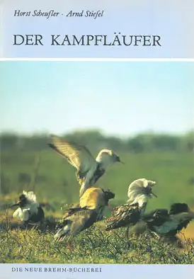 Der Kampfläufer. Philomachus pugnax. (Neue Brehm Bücherei, Heft 574). 